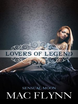 cover image of Sensual Moon--Lovers of Legend, Book 2